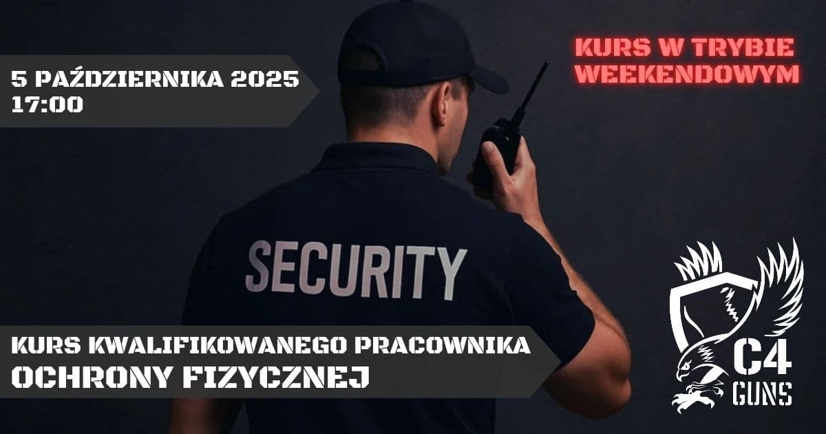 Kurs kwalifikowanego pracownika ochrony fizycznej